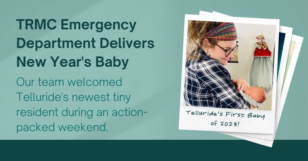 Baby delivery in Telluride