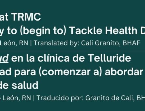 Health Month at TRMC | Mes de la Salud en la clínica de Telluride