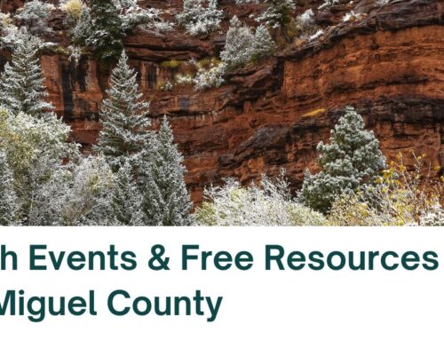 Local Events & Free Resources in San Miguel County